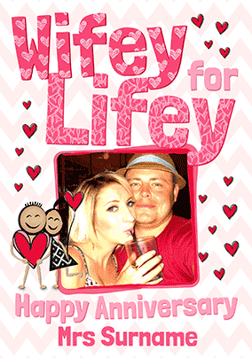 Yours Truly - Anniversary Card My Wifey for Lifey Photo Upload 3D Card