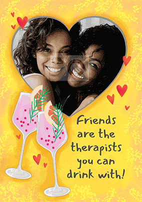 Friends are Therapists 3D Photo Birthday Card