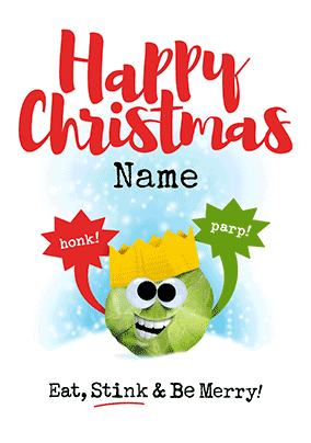 Eat, Stink and be Merry Personalised 3D Christmas Card
