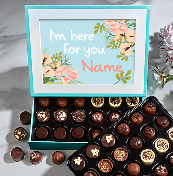 I'm Here For You Personalise Chocolates - Box of 60