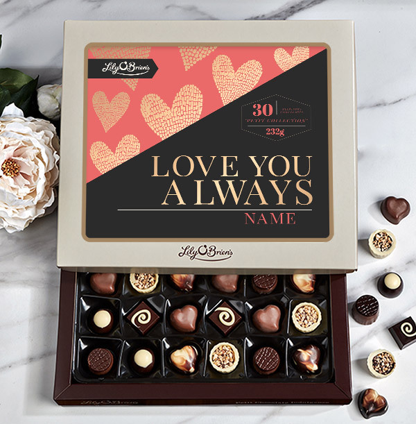 Personalised Love You Always Chocolates - Box of 30