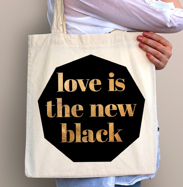 Love is the New Black Tote Bag