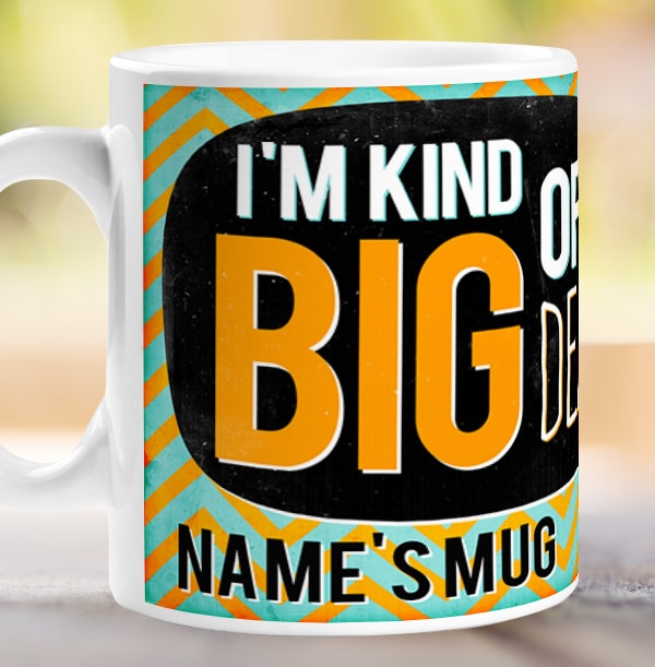 Personalised Mug - Big Deal