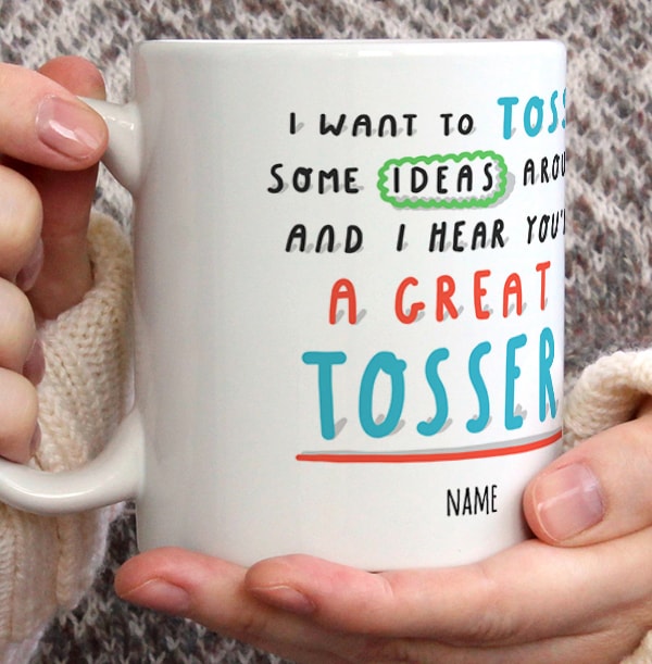 Great Tosser Personalised Mug
