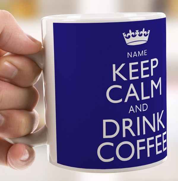 Keep Calm & Drink Coffee Personalised Mug 