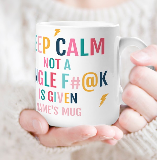 Keep Calm Not A Single... Personalised Mug