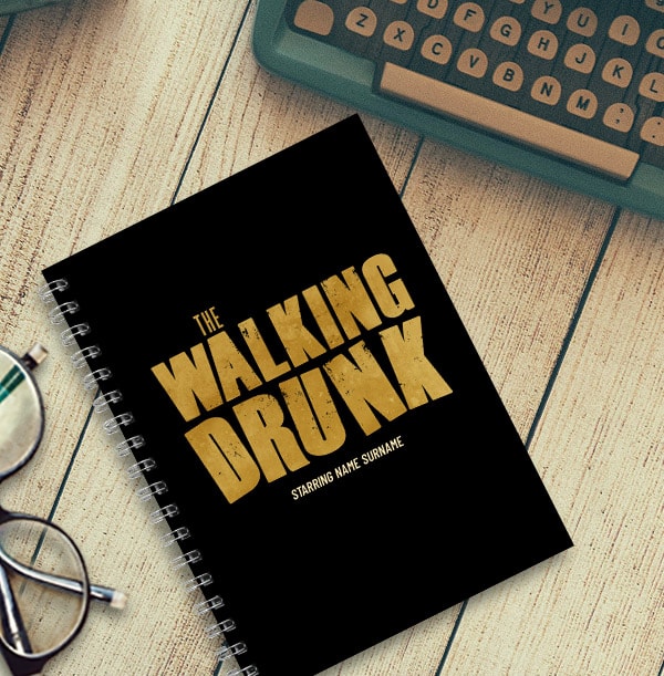 The Walking Drunk Personalised Spoof Notebook