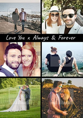 Always & Forever Multi Photo Poster
